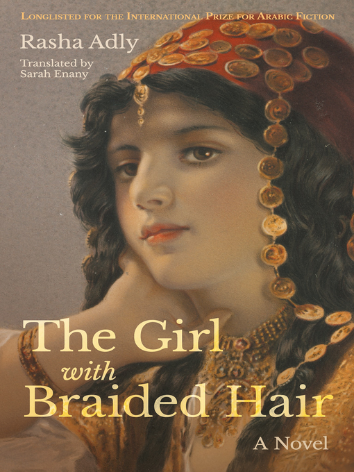 Title details for The Girl with Braided Hair by Rasha Adly - Available